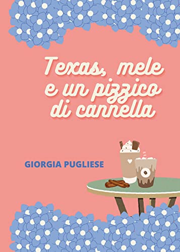 Texas, Mele E Un Pizzico Di Cannella
