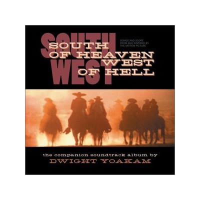 South of Heaven West of Hell