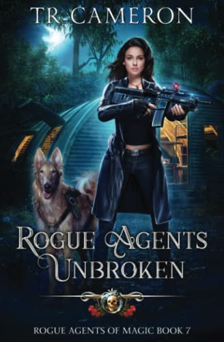 Book cover for Rogue Agents Unbroken
