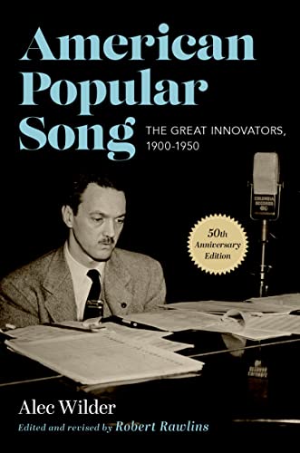 American Popular Song: The Great Innovators, 1900-1950 (English Edition)