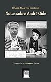 Notas sobre André Gide - Roger Martin du Gard Übersetzer: Armando Pinto 