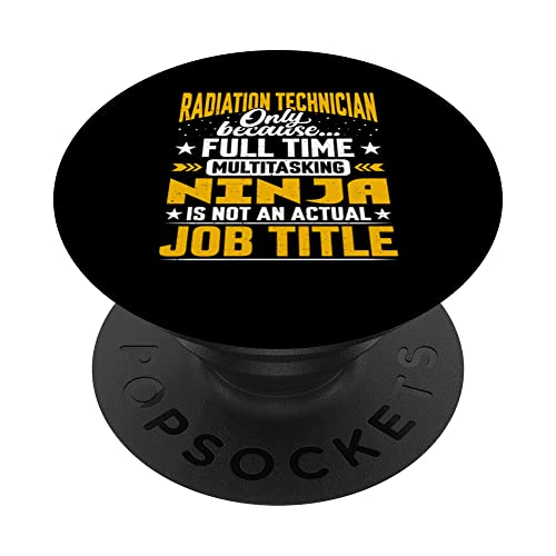 Radiation Technician Job Title - Funny Radiology Technician PopSockets PopGrip Intercambiable