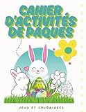 Joyeuses Paques magiques livre d'activité et de coloriage pour enfants, les aventures de lapin au chocolat: Dessins faciles, labyrinthes et jeux de ... pour garcons et filles a partir de 2 ans