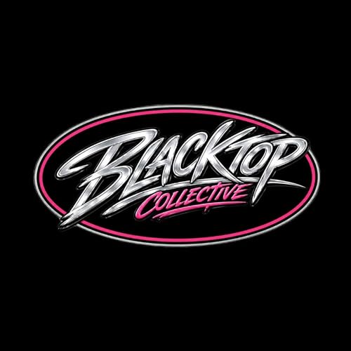 Episode 122 - Blacktop Collective