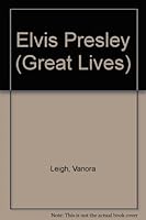 Elvis Presley (Great Lives) 0531180735 Book Cover