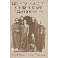 Let's Talk About Church Staff Relationships 0938462121 Book Cover