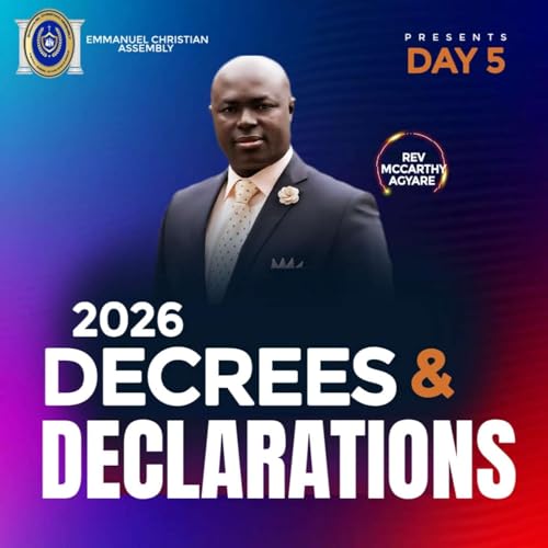 DECREES AND DECLARATIONS FOR 2026....DAY 5.... divine protection Podcast Por  arte de portada