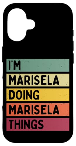I'm Marisela Doing Marisela Things �ʔ������� �X�}�z�P�[�X iPhone 16 �p