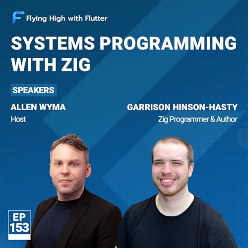 Systems Programming with Zig with Garrison Hinson Hasty
