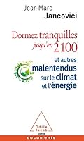 Dormez Tranquilles Jusqu'en 2100 2738136419 Book Cover