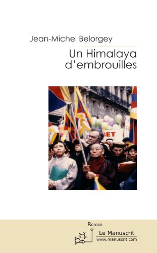 Un Himalaya d'embrouilles