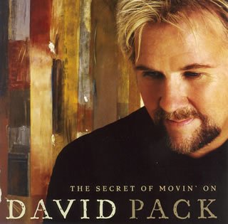 DAVID PACK - The Secret Of Movin' On - CD