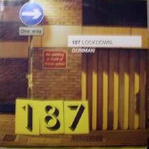Gunman - 187 Lockdown 12"
