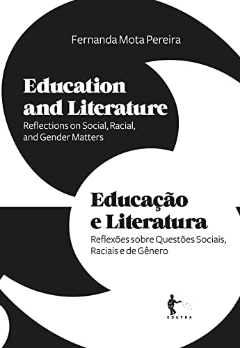 Education and literature: reflections on social, racial, and gender matters
