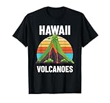 Hawaii Volcanoes Fun Volcanologist Lava Volcano Lover T-Shirt