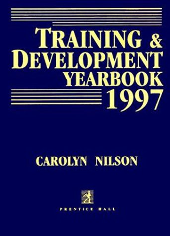 Training Development Yearbook: 1997 (Issn 1049-3875)