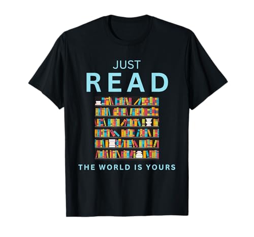 Just read the world is your taecher Student Reading Camiseta