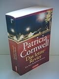  Patricia Cornwell: Das letzte Revier - Ein Kay-Scarpetta-Roman