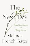 The Next Day: Transitions, Change, and Moving Forward