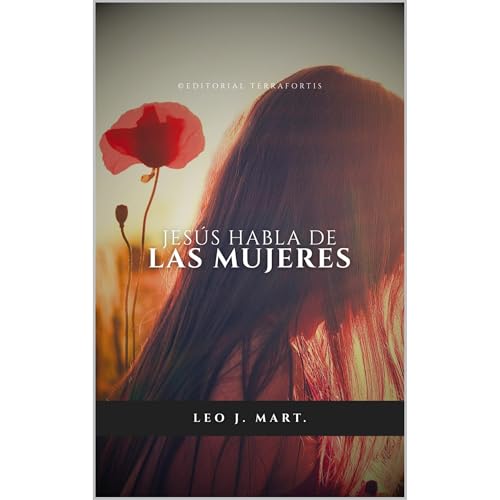 Jes&uacute;s Habla de las Mujeres Audiolibro Por Leo J. Mart. arte de portada