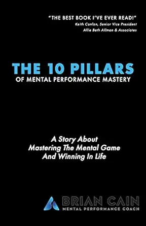 The 10 Pillars of Mental Performance Mastery book cover
