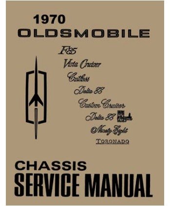 1970 Olds Supreme 442 Cutlass 88 Toronado Shop Service Repair Manual Book Engine