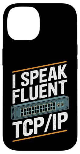 I Speak Fluent TCP/IP - �l�b�g���[�N�G���W�j�A �X�}�z�P�[�X iPhone 14 �p