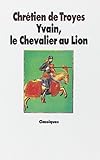  Yvain, le Chevalier au lion