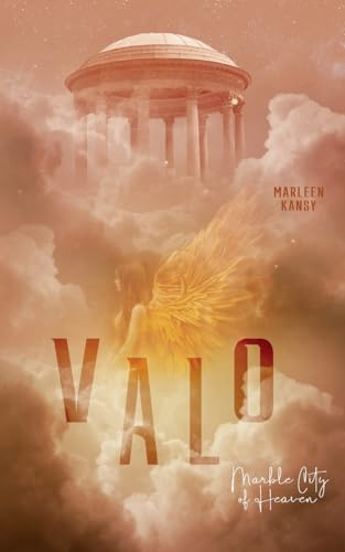 Valo: Marble City of Heaven (German Edition)