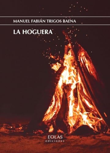 La hoguera (Eria)