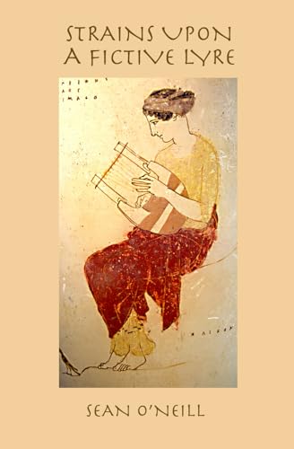 Strains Upon a Fictive Lyre