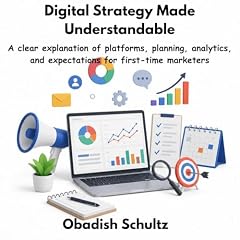 Digital Strategy Made Understandable Audiolibro Por Obadish Schultz arte de portada