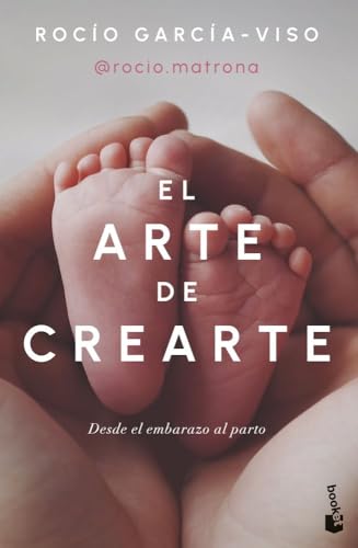 El arte de crearte: Desde el embarazo al parto (Familia)