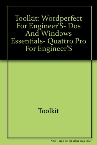 Toolkit: WordPerfect for Engineer's, DOS and Wi... 0805361944 Book Cover
