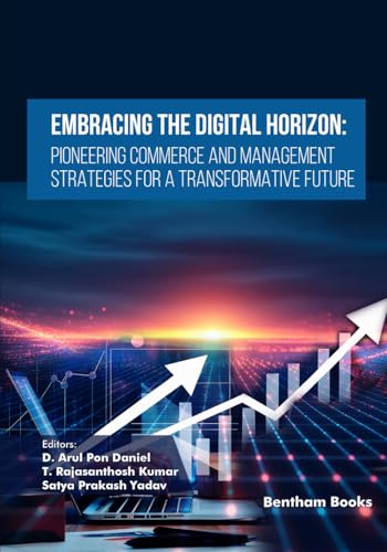 Embracing the Digital Horizon: Pioneering Commerce and Management Strategies for