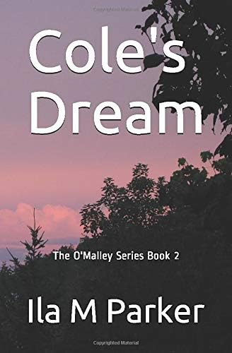 Cole's Dream (The O'Malley Saga)