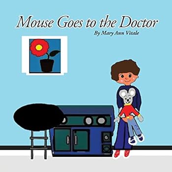 Paperback Mouse Goes To The Doctor Book