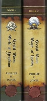 Hardcover Crystal Moon SET (Books 1 & 2: World of Grayham AND Magic of Luvelles) Book