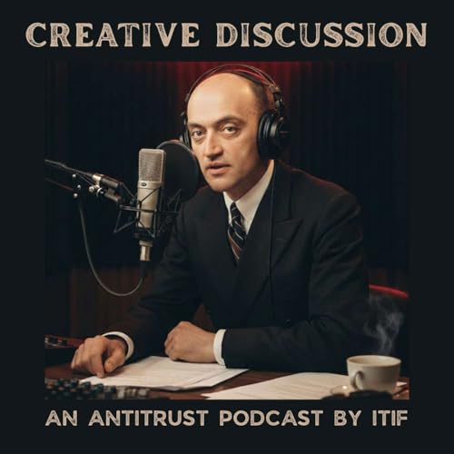 『Creative Discussion: An Antitrust Podcast』のカバーアート