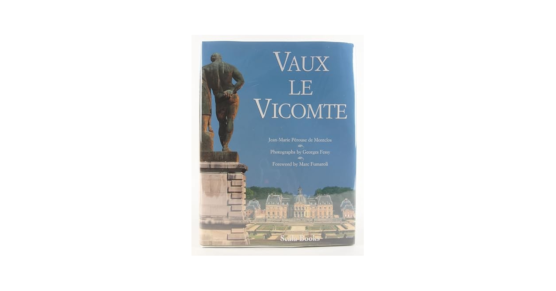 Vaux-Le-Vicomte: De Montclos, Jean-Marie Perous