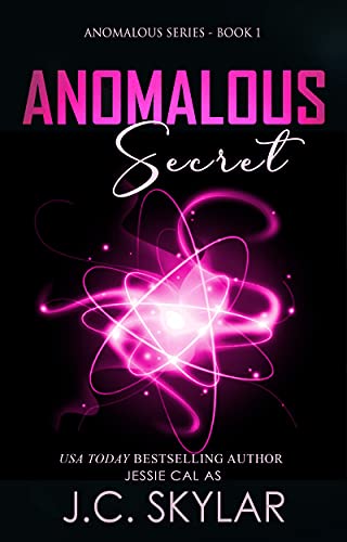 Amazon Com Anomalous Secret Young Adult Sci Fi Romance Ebook Skylar J C Cal Jessie Kindle Store Amazon Com Anomalous Secret Young Adult Sci Fi Romance Ebook Skylar J C Cal Jessie Kindle Store