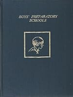 Boys' Preparatory Schools: A Photographic Essay 0962457000 Book Cover