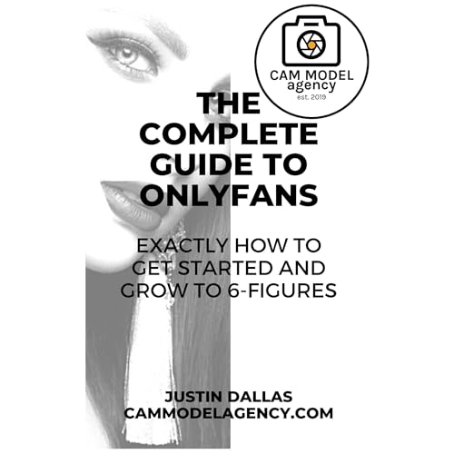 Amazon The Complete Guide To Onlyfans Exactly How To Get Started