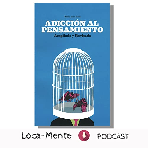 Adictos al pensamiento. Esclavos de nuestro EGO cover art