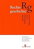  Rechtsgeschichte. Zeitschrift des Max Planck-Instituts für Europäische Rechtsgeschichte: Band 8