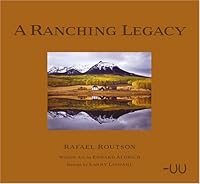 A Ranching Legacy 0975881213 Book Cover