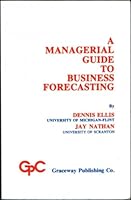 Managerial Guide to Business Forecasting 0932126111 Book Cover