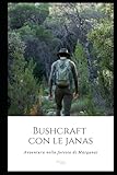 jane the virgin season 5 netflix  Bushcraft con le Janas