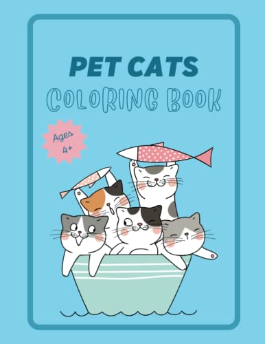 Pet Cat Coloring Book for Girls & Boys Ages 4-8: Professionally Designed Cute Pet Cats Images are ready to be Brightened image 2