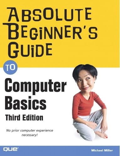 Buy Absolute Beginner's Guide to Computer Basics Book Online at Low ...